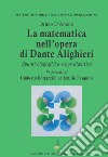 La matematica nell'opera di Dante Alighieri. Spunti biografici a scopo didattico libro di D'Amore Bruno