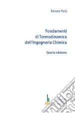 Fondamenti di termodinamica dell'ingegneria chimica libro