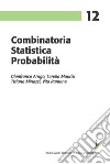 Combinatoria statistica probabilità libro