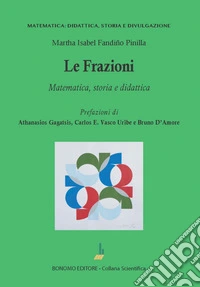 Le frazioni. Matematica, storia e didattica