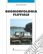 Geomorfologia fluviale