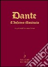 L'Inferno di Dante nelle acqueforti di Domenico Ferrari. Ediz. illustrata libro