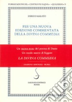 Per una nuova edizione commentata della «Divina Commedia» libro