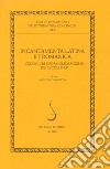 Incantamenta latina et romanica. Scongiuri e formule magiche dei secoli V-XV libro di Barbato M. (cur.)