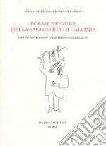 Forme e figure della saggistica di Calvino libro