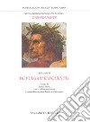 Nuova edizione commentata delle opere di Dante. Vol. 3: De vulgari eloquentia libro