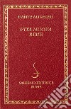 La vita nuova-Le rime libro di Alighieri Dante Battistini A. (cur.) Giglio L. (cur.)