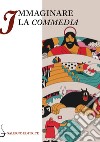 Immaginare la Commedia libro