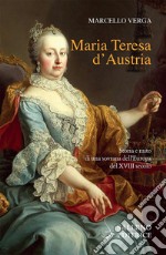 Maria Teresa d'Austria libro