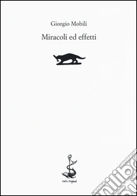 Miracoli ed effetti
