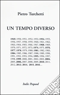 Un tempo diverso libro