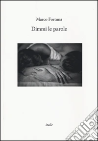Dimmi le parole libro