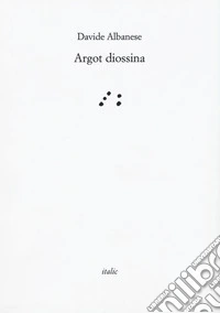 Argot diossina