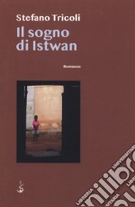 Il sogno di Istwan