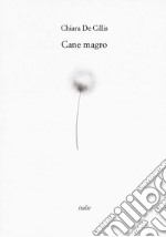 Cane magro libro