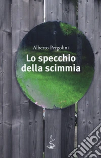 Lo specchio della scimmia