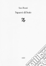 Squarci di buio libro