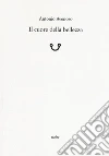 Il cuore della bellezza libro