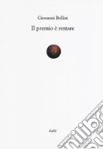 Il premio è restare libro