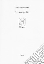 Gymnopedie libro