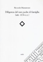 Diligenza del non padre di famiglia (art. 1176 c.c.) libro