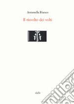 Il risvolto dei volti libro