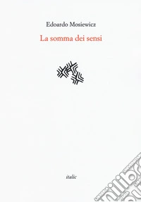 La somma dei sensi
