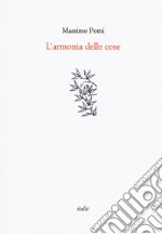 L'armonia delle cose libro