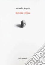 Materia soffice libro