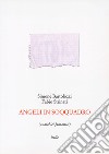 Angeli in soqquadro (anarchici fantastici) libro