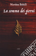 La somma dei giorni libro