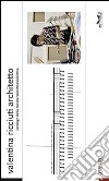 Valentina Ricciuti architetto. Catalogo della mostra ValentinaValentina. Ediz. illustrata. Con DVD libro