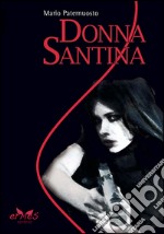 Donna Santina libro