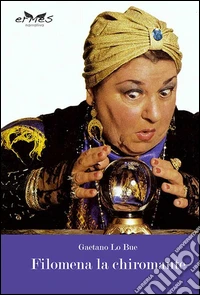 Filomena la chiromante libro