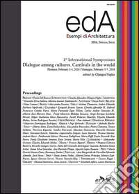 EDA. Esempi di architettura 2016. Special Issues. 1° international Symposium. Dialogue among cultures. Carnivals in the world (Firenze, 2016). Ediz. multilingue libro