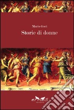 Storie di donne libro