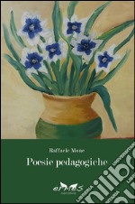 Poesie pedagogiche libro