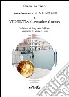 ... accadesse che, a Venezia e Venietiam, ricordare il futuro libro