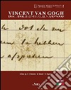 Vincent van Gogh. DNA, fingerprints, pollen and wood-Vincent van Gogh.DNA, impronte digitali, pollini, legno. Ediz. bilingue libro