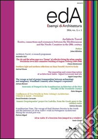 EDA. Esempi di architettura 2016. Vol. 3/1: Architects travel. Routes, connections and resonances between the Mediterranean and the Nordic countries in the 20th century libro