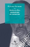 Umberto Eco semioticien et romancier libro