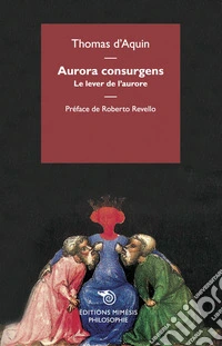 Aurora consurgens. Le lever de l'aurore libro