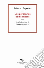 Les personnes et les choses libro