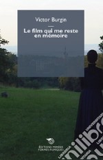 Le film qui me reste en memoire libro