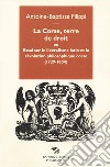 La Corse, terre de droit. Essai sur le libéralisme latin et la révolution philosophique corse (1729-1804) libro