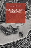 De la nécessité du film. Notes sur les exclus de l'histoire du cinéma libro