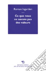 Ce que nous ne savons pas des valeurs libro