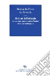 Art et infinitude. Le contemporain entre l'arkhé e le technologique libro