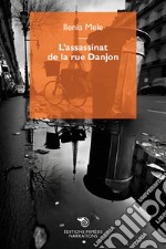 L'assassinat de la rue Danjon libro