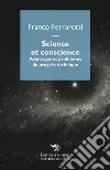 Science et conscience. Avantages et problèmes du progrès technique libro